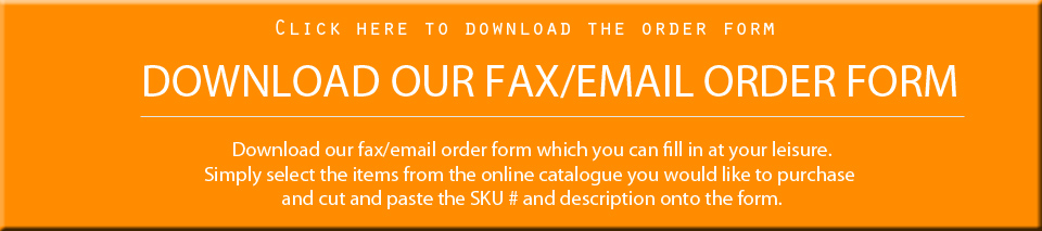Download our Fax/Email Order Form
